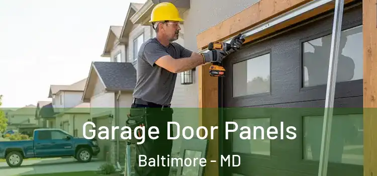  Garage Door Panels Baltimore - MD