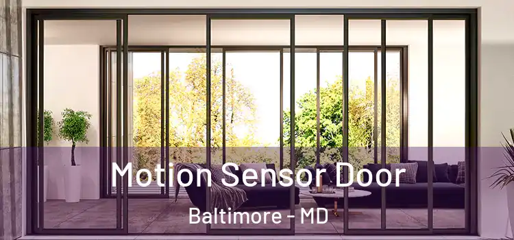 Motion Sensor Door Baltimore - MD