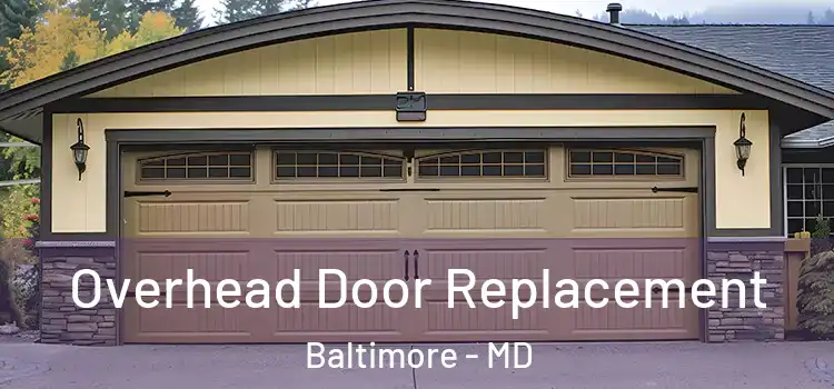  Overhead Door Replacement Baltimore - MD